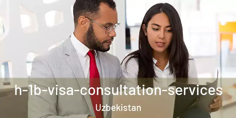  h-1b-visa-consultation-services Uzbekistan
